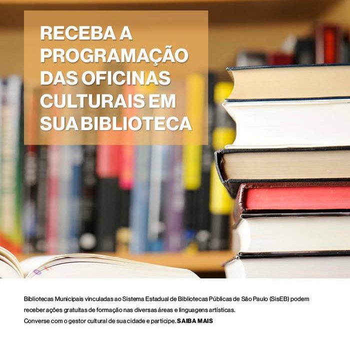 Oficinas Culturais na sua biblioteca
