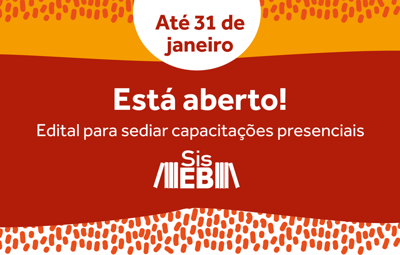 SisEB lança edital para sediar capacitações presenciais em 2019