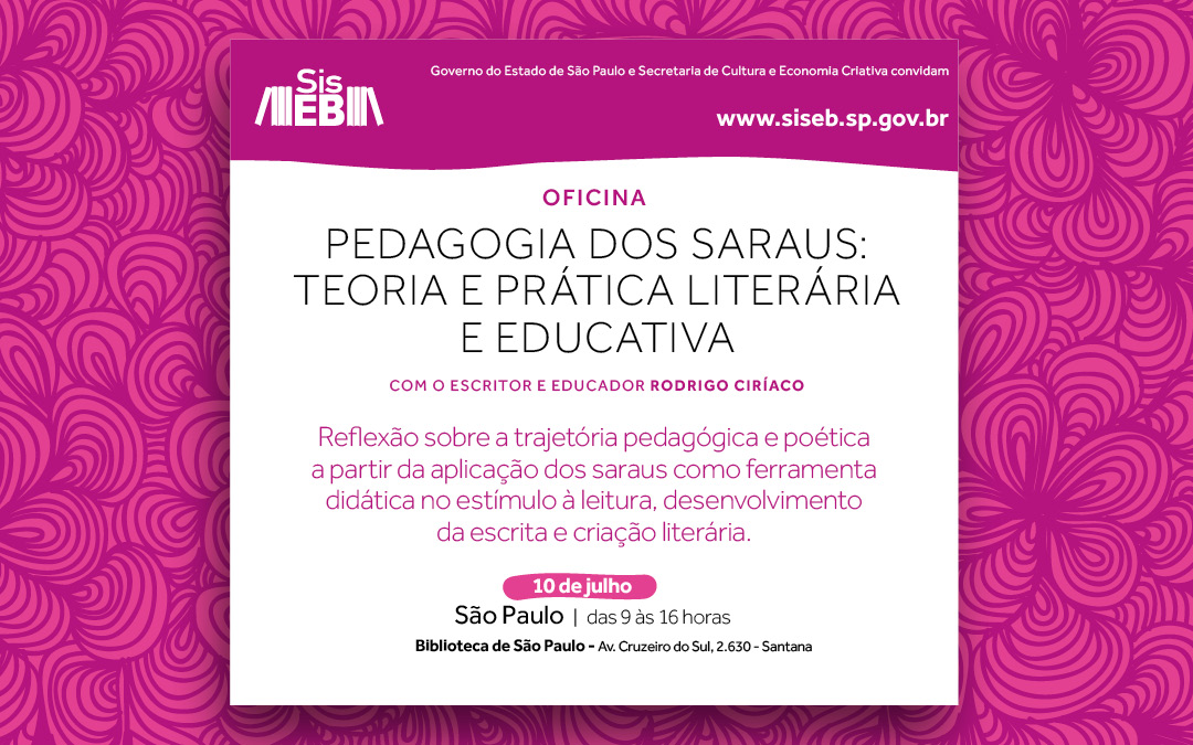 Inscreva-se na oficina teórica e prática sobre a pedagogia dos saraus em São Paulo